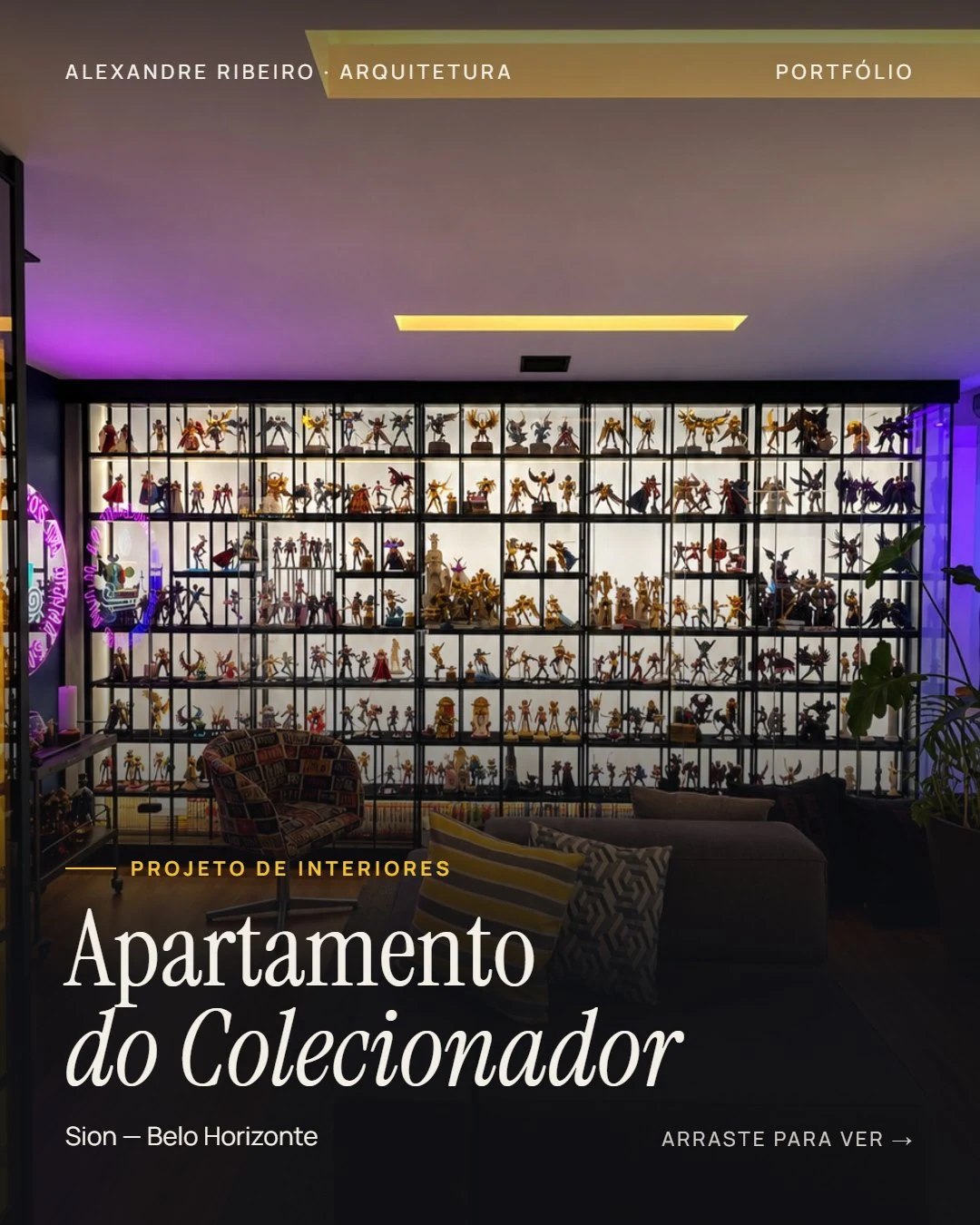 Apartamento do Colecionador: estante-vitrine iluminada com a coleção